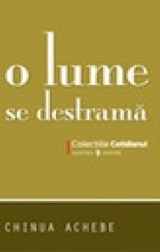 56 - O lume se destrama