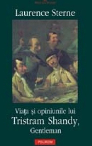 47 - Viata si optiunile lui Tristram Shandy, Gentleman